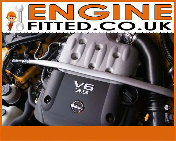 Nissan 350z Engines for Sale, We Supply & Fit Used & Reconditioned